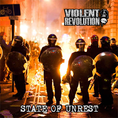 Violent Revolution – State Of Unrest