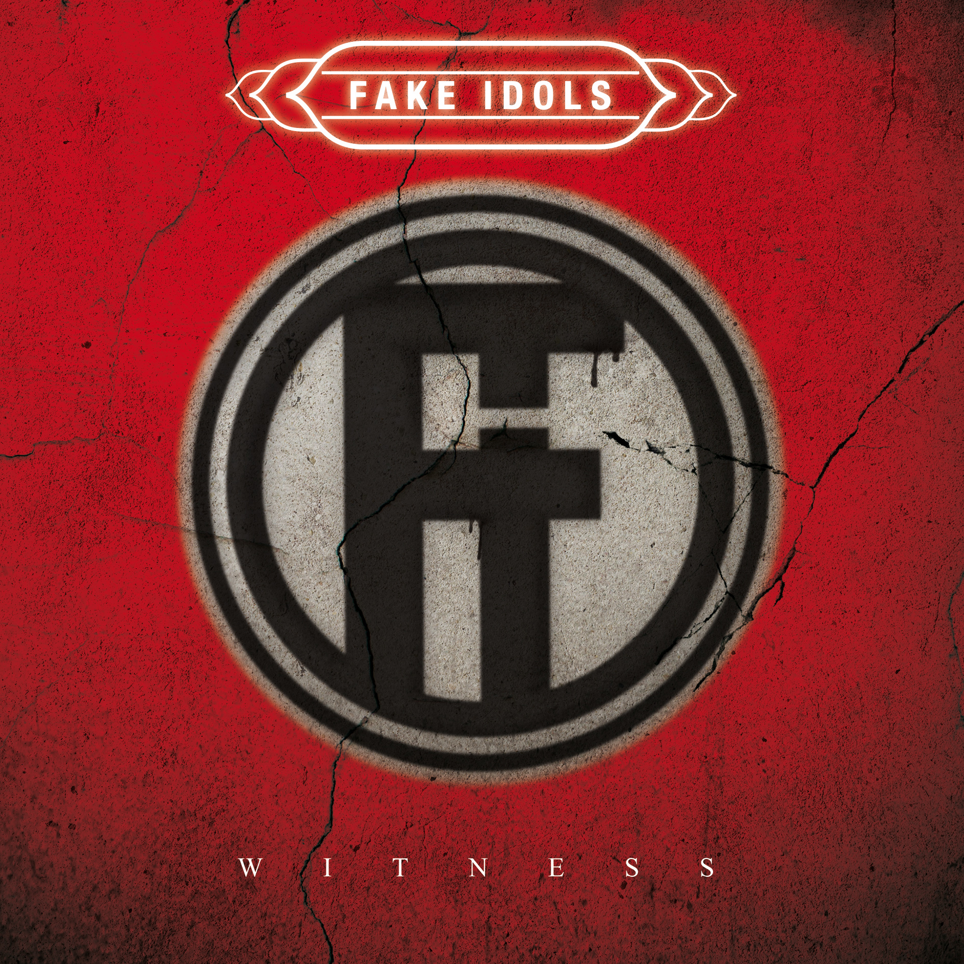 Fake Idols – Witness