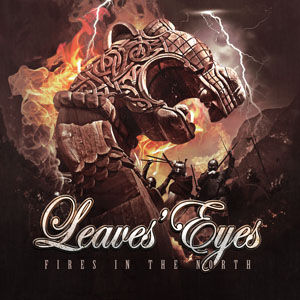 Leaves’ Eyes – Fires In The North
