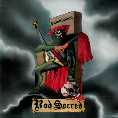 Rod Sacred – Submission
