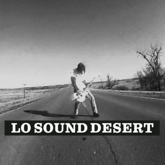 Documentaire: Lo Sound Desert