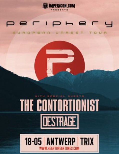 Periphery, The Contortionist & Destrage @ Trix – Antwerpen