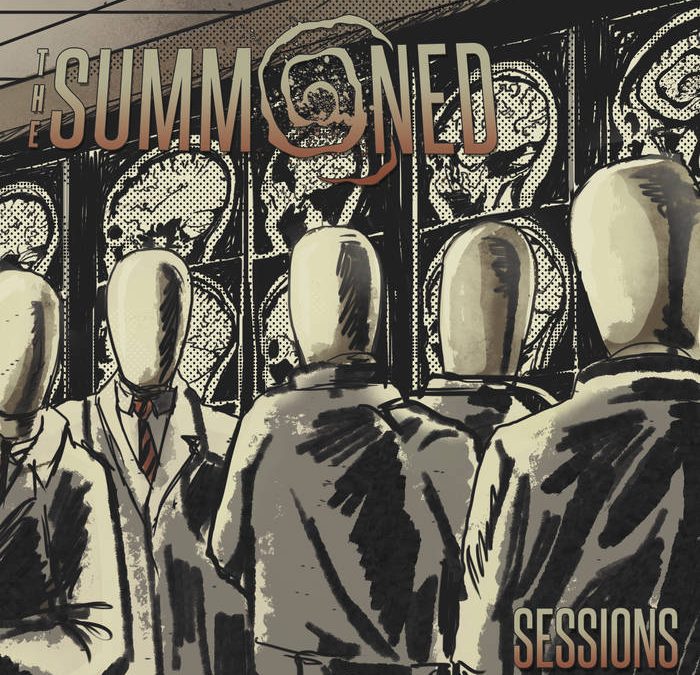 The Summoned – Sessions