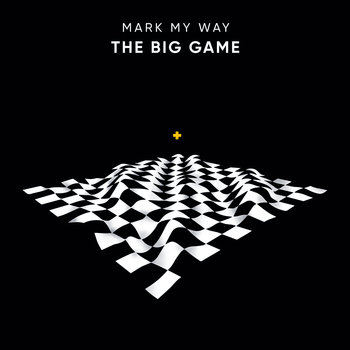 Mark My Way – The Big Game