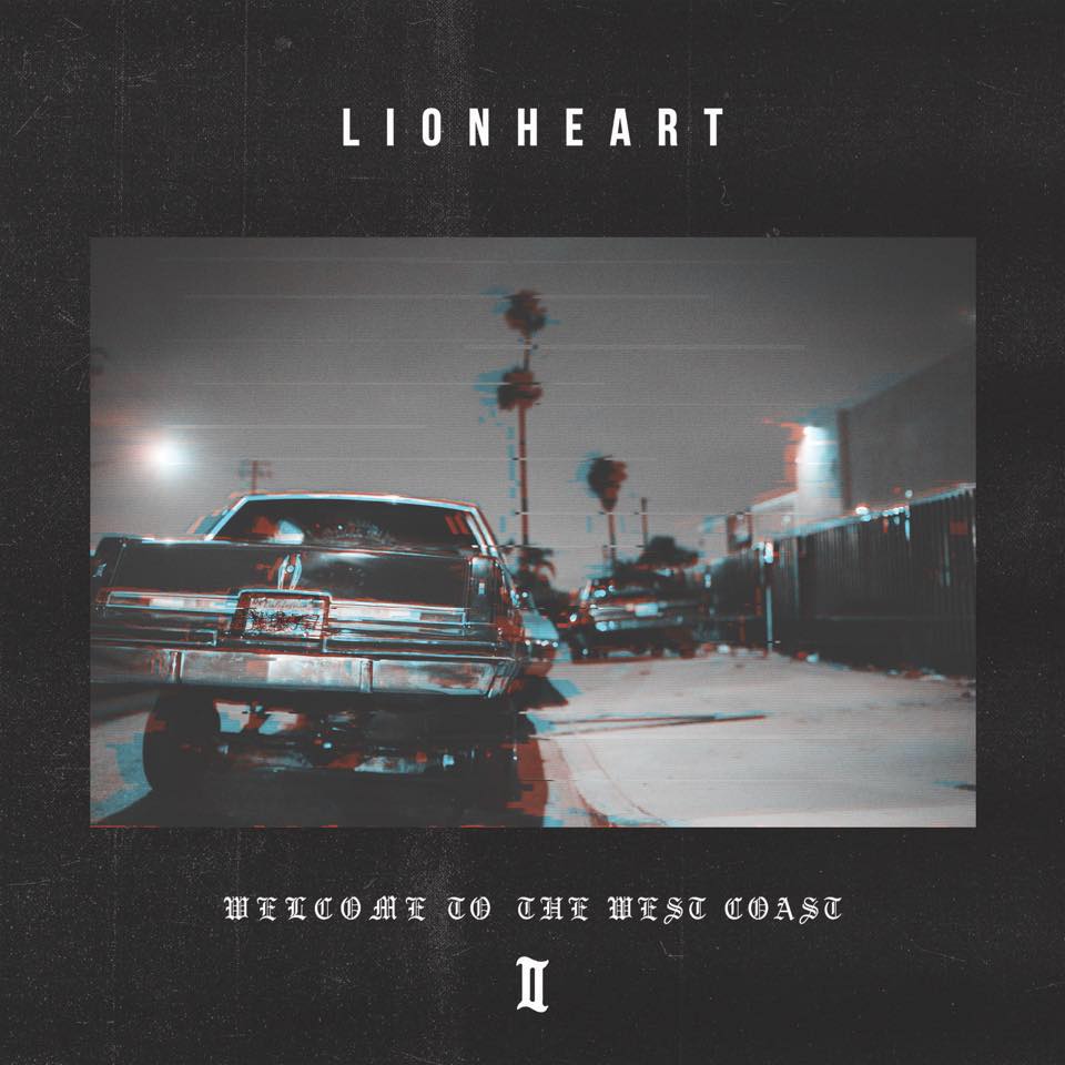 Lionheart – Welcome To The West Coast II