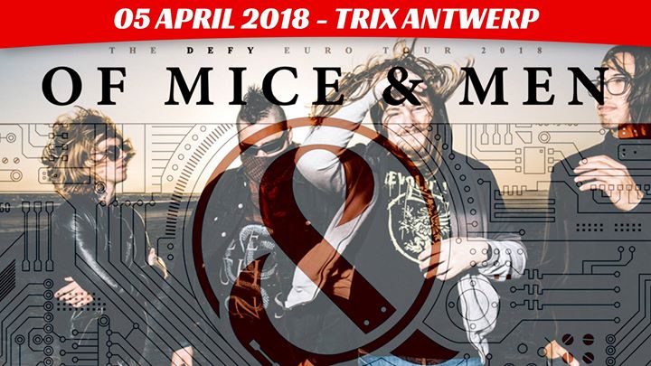 Of Mice & Men + Wage War + Sylar / Trix, Antwerpen / 05-04-2018