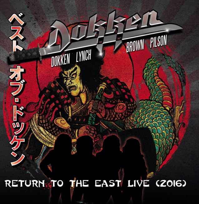 Dokken – Return To The East Live 2016