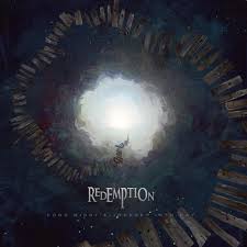 Redemption – Long Night’s Journey Into Day