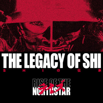Rise Of The Northstar – The Legacy Of Shi