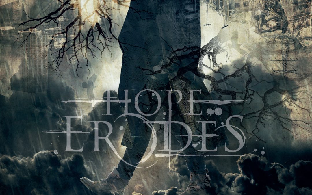 Hope Erodes – Rainwalker