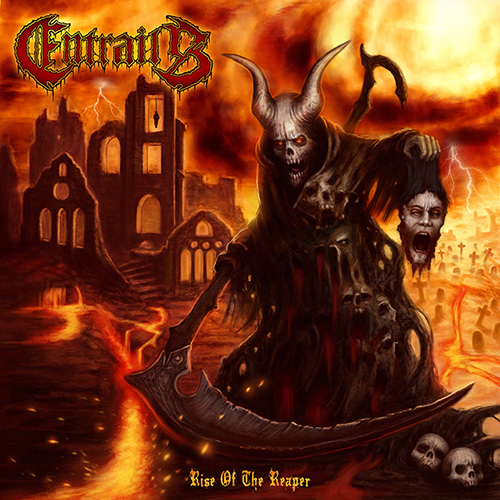 Entrails – Rise Of The Reaper