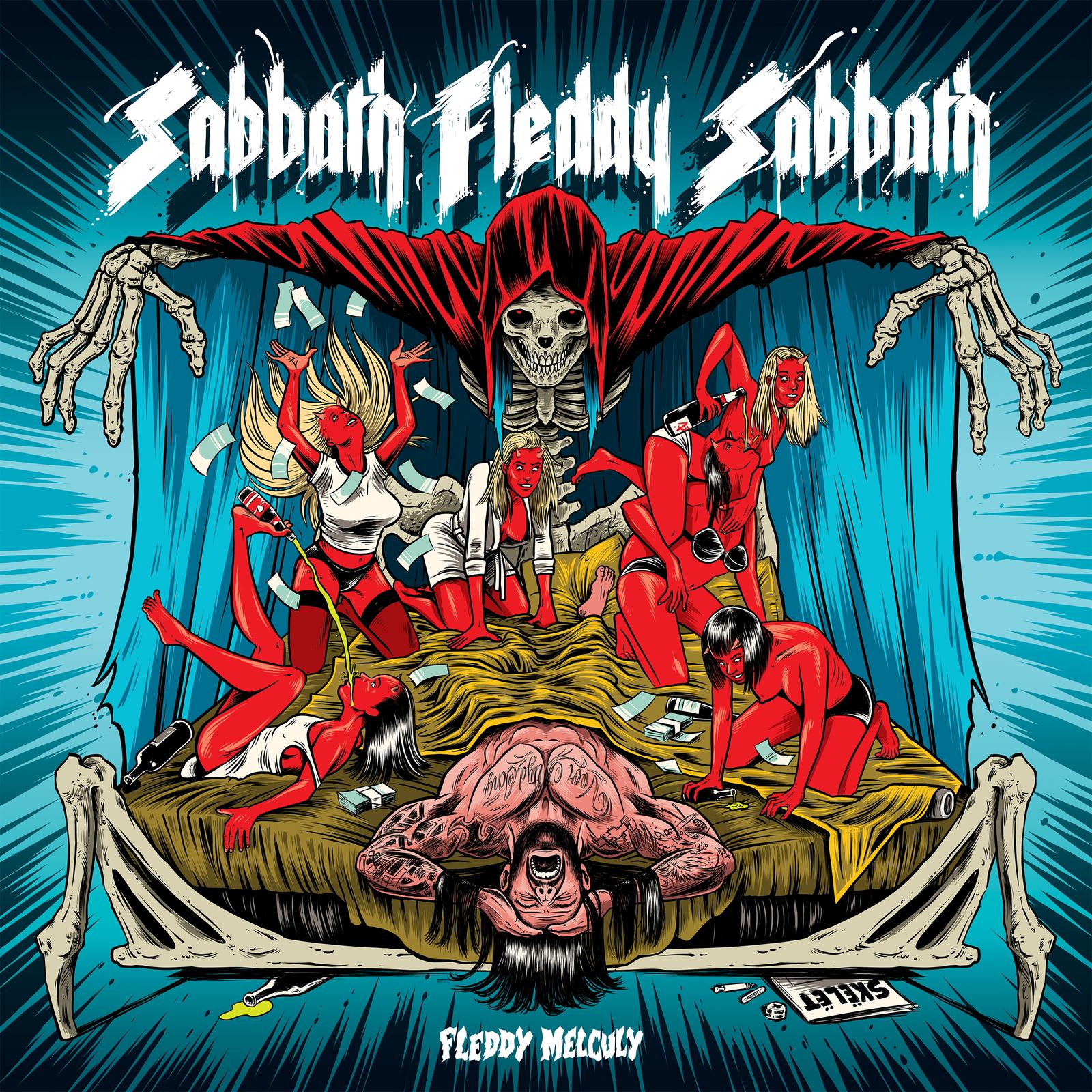 Fleddy Melculy – Sabbath Fleddy Sabbath