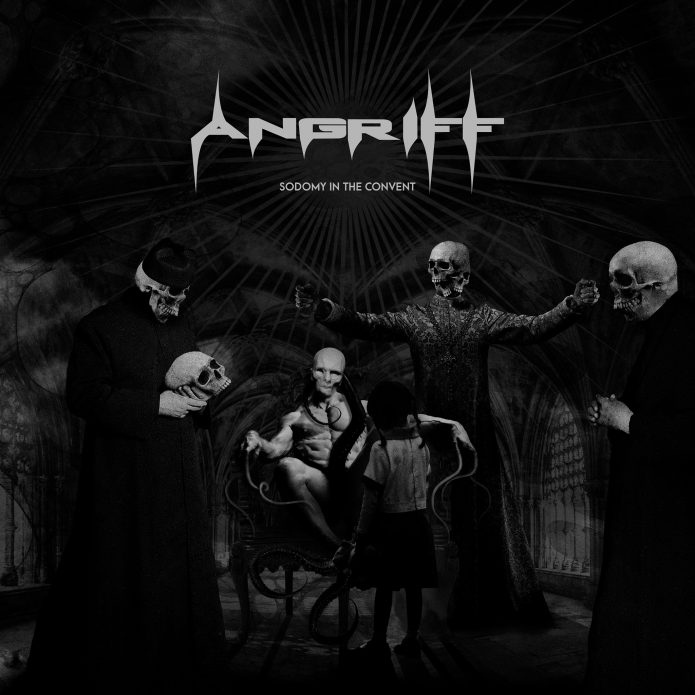 Angriff – Sodomy In The Convent