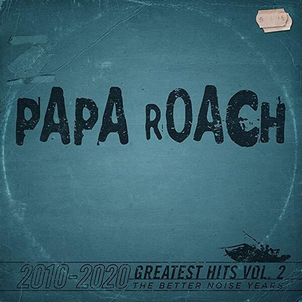 Papa Roach – Greatest Hits Vol. 2 – The Better Noise Years