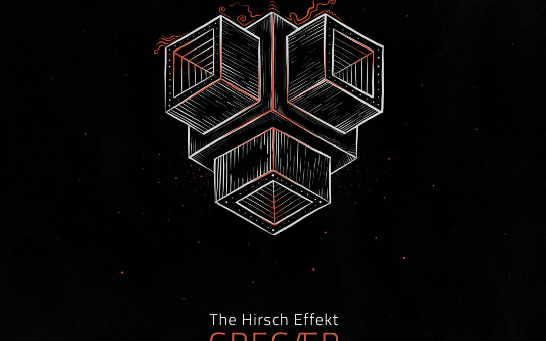 The Hirsch Effekt – Gregær
