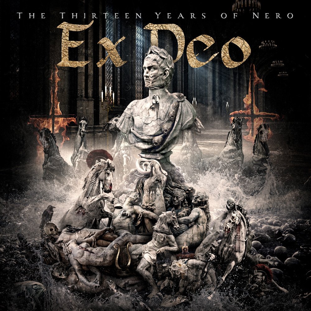 Ex Deo – The Thirteen Years Of Nero