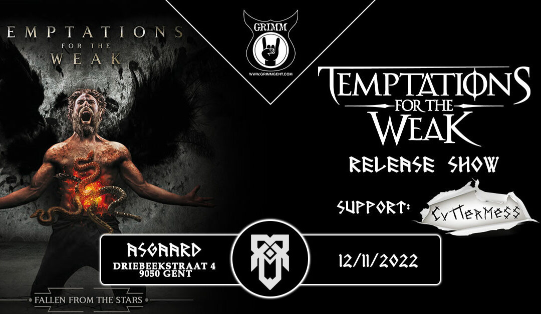 Temptations For The Weak + Cuttermess / @Asgaard, Gentbrugge / 12-11-2022