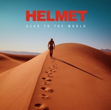 Helmet – Dead To The World