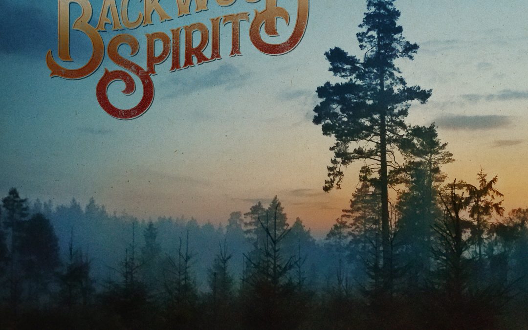 Backwood Spirit – Backwood Spirit