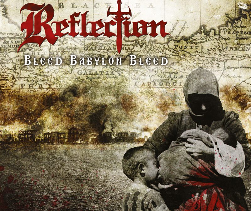 Reflection – Bleed Babylon Bleed