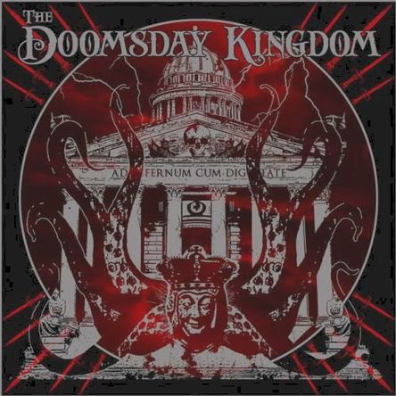 The Doomsday Kingdom – The Doomsday Kingdom