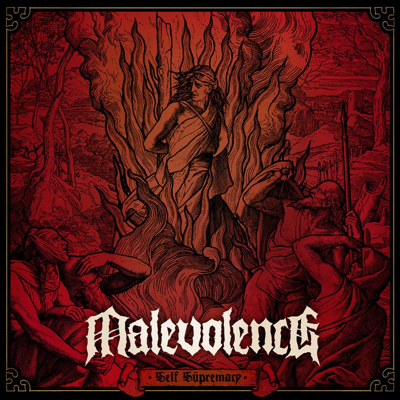 Malevolence – Self Supremacy