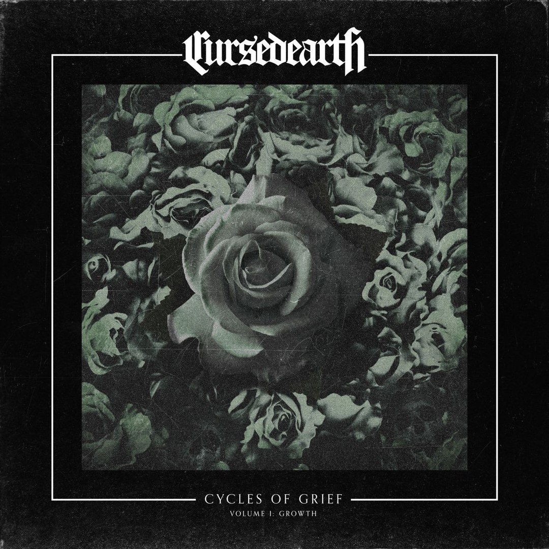 Cursed Earth – Cycles Of Grief, Vol.1: Growth