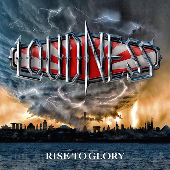 Loudness – Rise To Glory