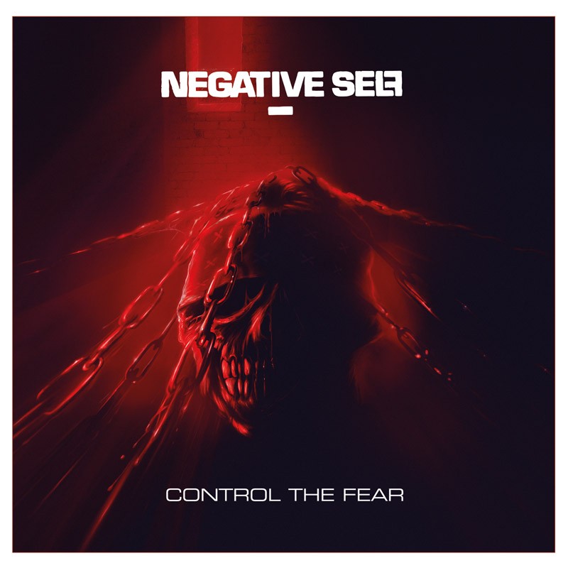 Negative Self – Control The Fear