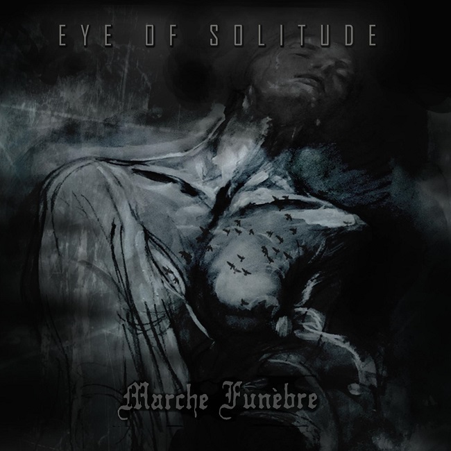 Eye of Solitude | Marche Funèbre – split album