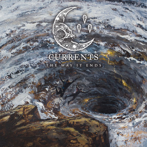 Album van de week 23: Currents – The Way it Ends