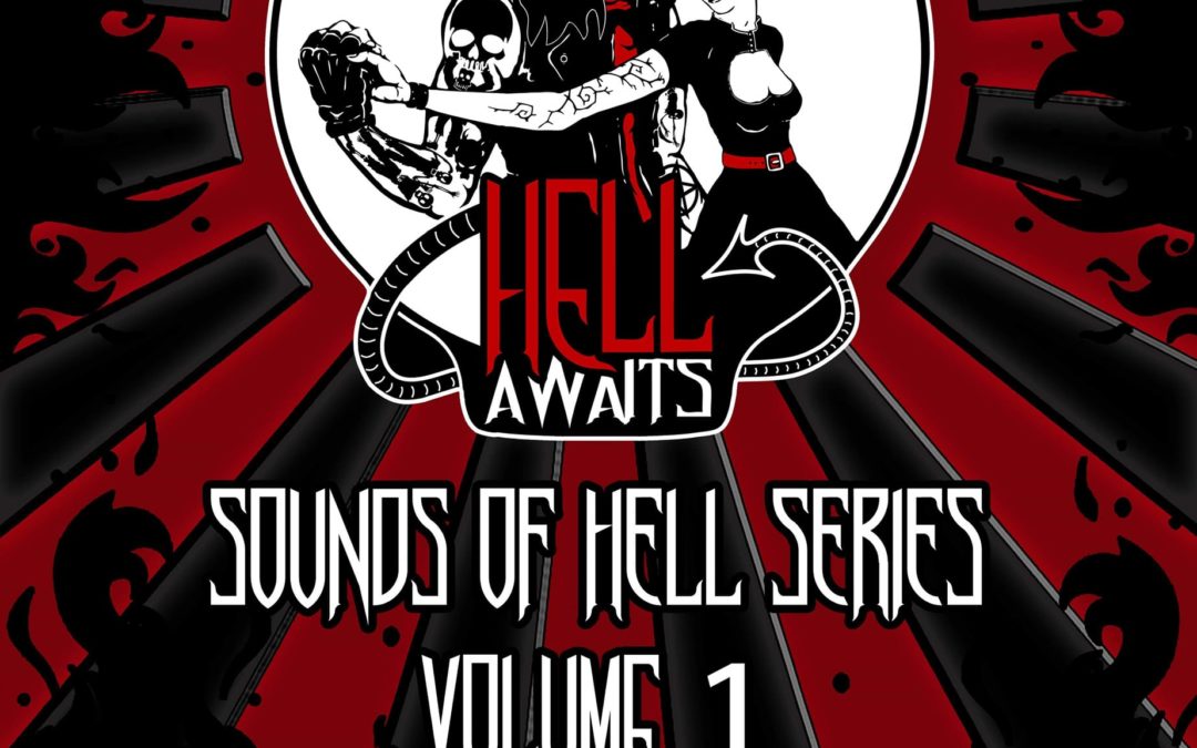 Compilatie – Sounds Of Hell Series Volume 1