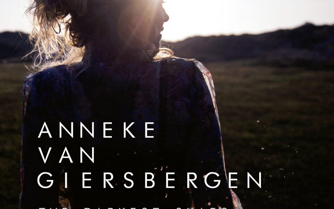 Anneke van Giersbergen – The Darkest Skies Are The Brightest