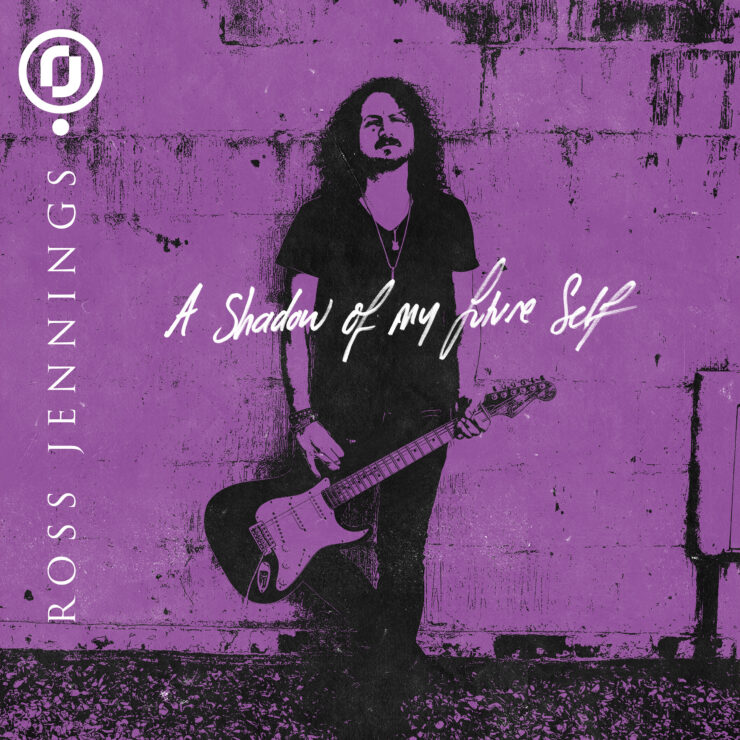 Ross Jennings – A Shadow Of My Future Self