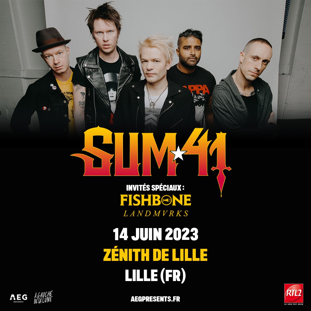 Sum 41 + Landmvrks + Fishbone / @ Zénith Aréna – Lille, Frankrijk / 14-06-2023